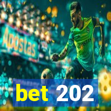 bet 202